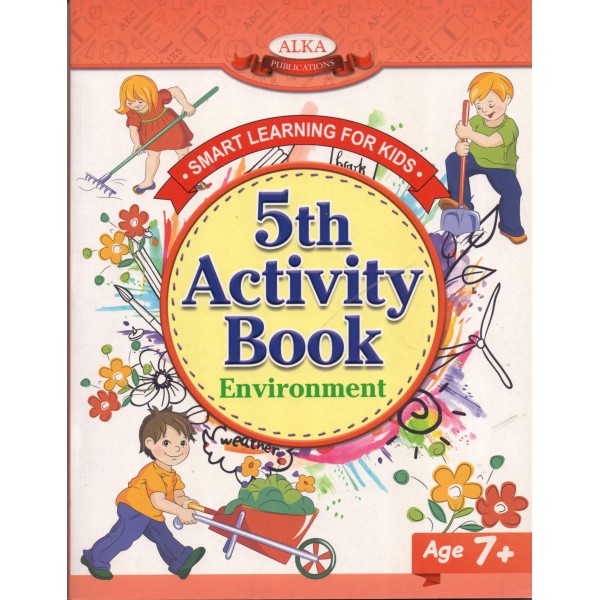 5th Activity Book - Environment - Age 7+ - Smart Learning For Kids